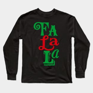 Fa La La This Christmas Long Sleeve T-Shirt